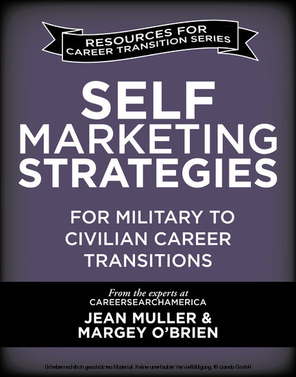 Self-Marketing Strategies for Military to Civilian Career Transitions main product photo