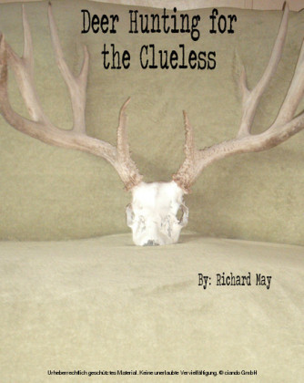 Deer Hunting for the Clueless