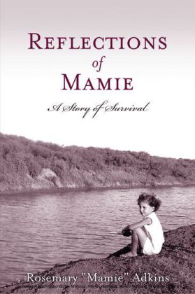 Reflections of Mamie