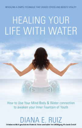 Healing Your Life with Water