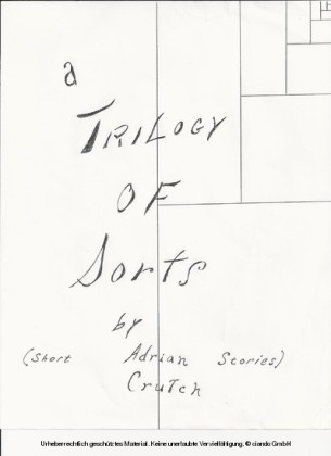 A Trilogy of Sorts