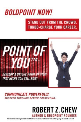 Point of You: Develop A Unique Point of View That Helps You Sell Now!