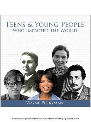 Teens & Young People Who Impacted the World