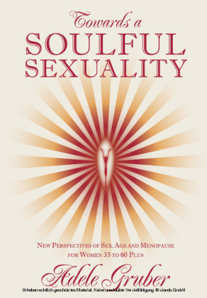 Towards a Soulful Sexuality