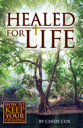 Healed for Life