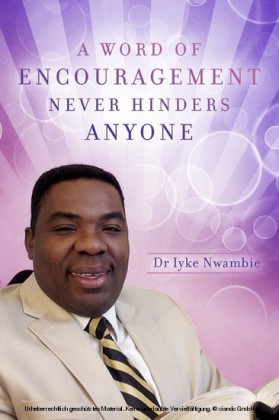 A Word of Encouragement Never Hinders Anyone