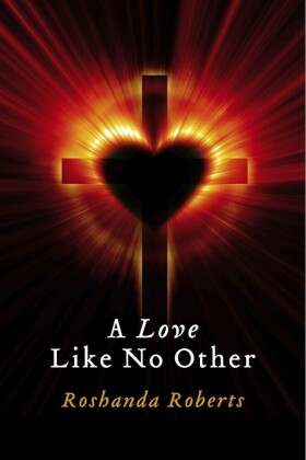 A Love Like No Other