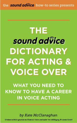The Sound Advice Dictionary for Acting & Voice Over main product photo
