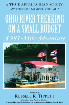 Ohio River Trekking on a Small Budget A 981-Mile Adventure