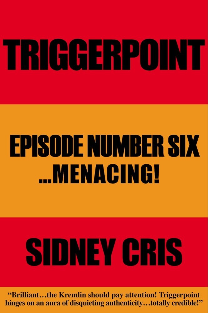 Triggerpoint Episode Number Six... Menacing! main product photo