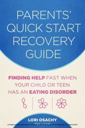 Parents' Quick Start Recovery Guide