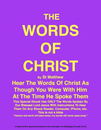 THE WORDS OF CHRIST By St Matthew