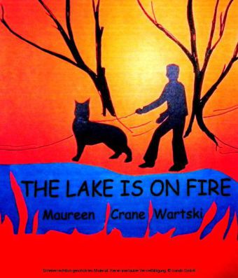 The Lake Is On Fire