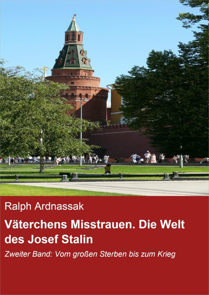 Väterchens Misstrauen. Die Welt des Josef Stalin main product photo