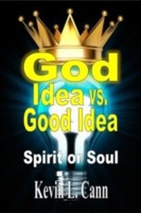 God Idea vs. Good Idea