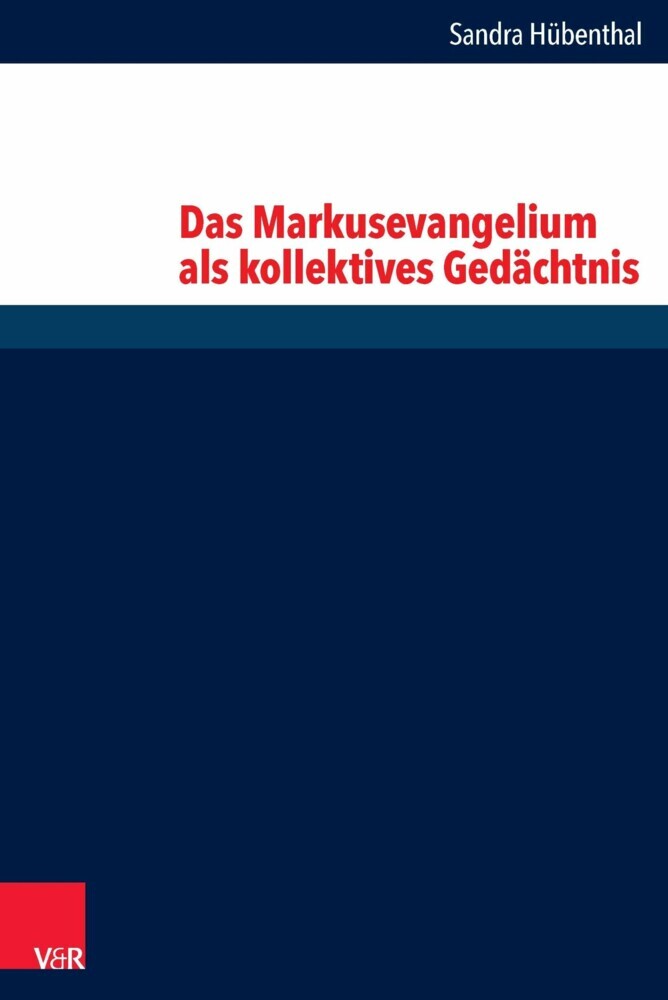 Das Markusevangelium als kollektives Gedächtnis main product photo
