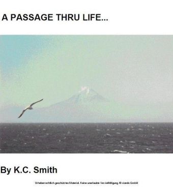 A Passage Thru Life