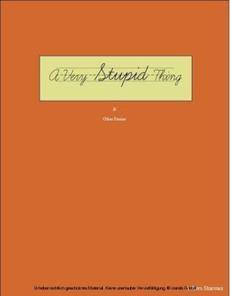A Very Stupid Thing and Other Stories