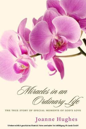 Miracles in an Ordinary Life