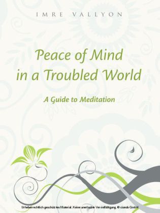 Peace Of Mind In A Troubled World