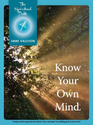 Know Your Own Mind