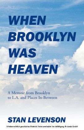 When Brooklyn Was Heaven