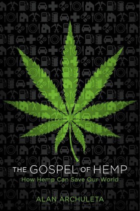 The Gospel of Hemp