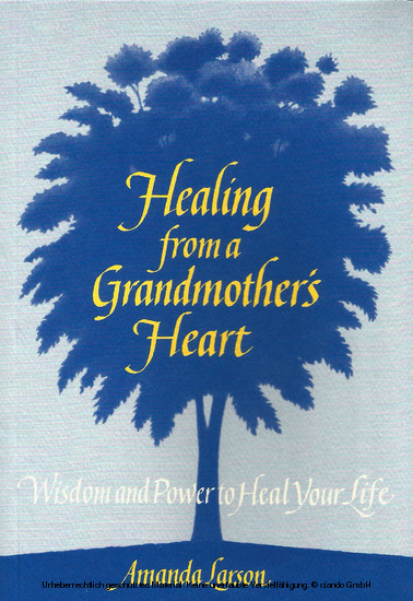 Healing From a Grandmother's Heart main product photo
