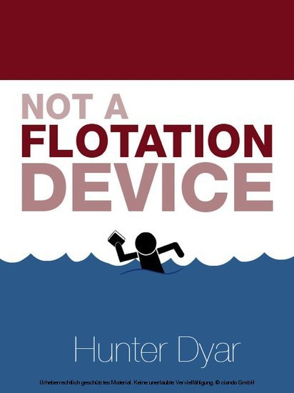 Not A Flotation Device main product photo