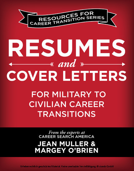 Resumes and Cover Letters for Military to Civilian Career Transitions main product photo