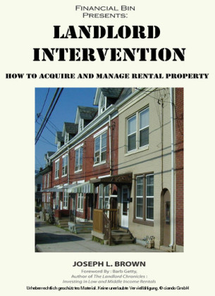 Landlord Intervention: How to Acquire & Manage Rental Property