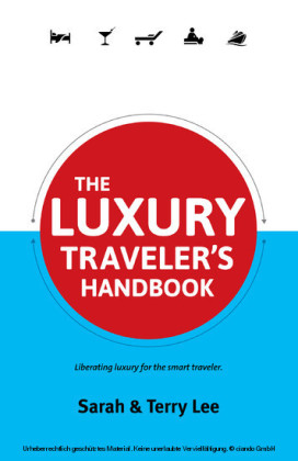 The Luxury Traveler's Handbook