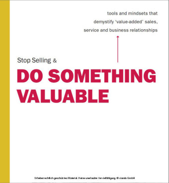 Stop Selling & Do Something Valuable