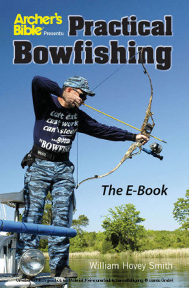 Practical Bowfishing - The E-book