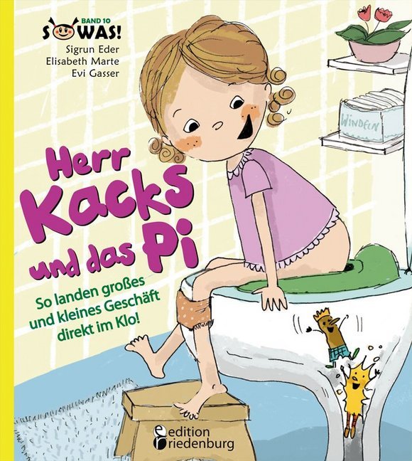 Herr Kacks und das Pi - So landen großes und kleines Geschäft direkt im Klo! main product photo