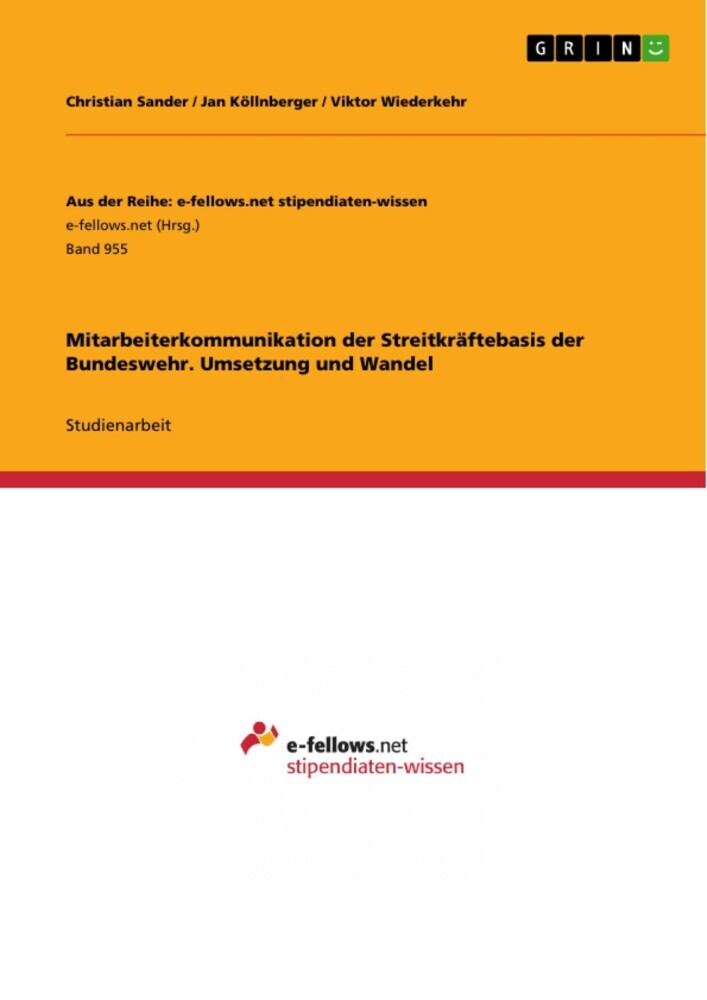 Mitarbeiterkommunikation der Streitkräftebasis der Bundeswehr. Umsetzung und Wandel main product photo