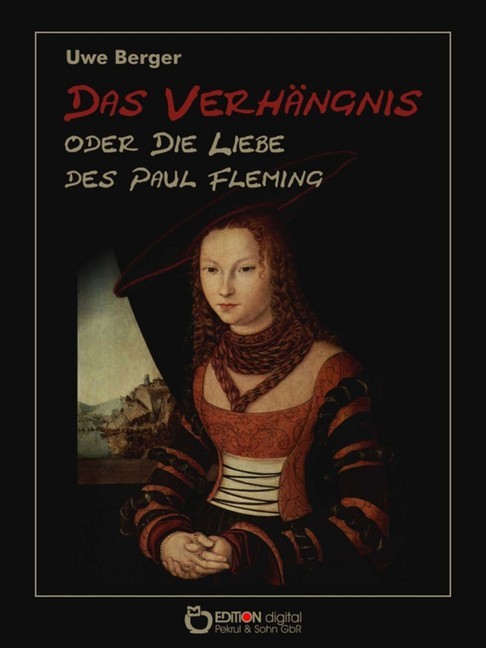 Das Verhängnis oder Die Liebe des Paul Fleming main product photo