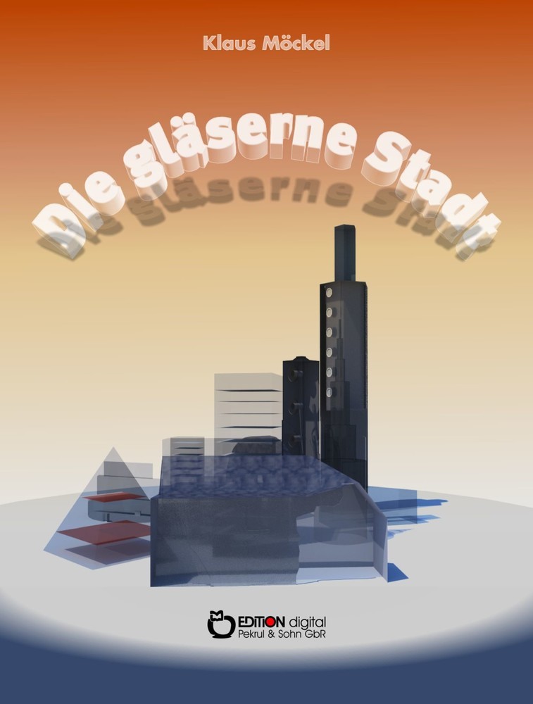 Die gläserne Stadt main product photo