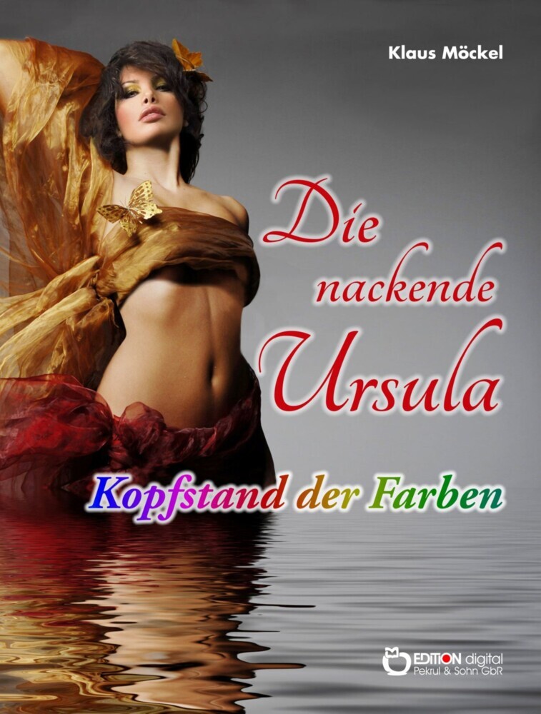 Die nackende Ursula / Kopfstand der Farben main product photo