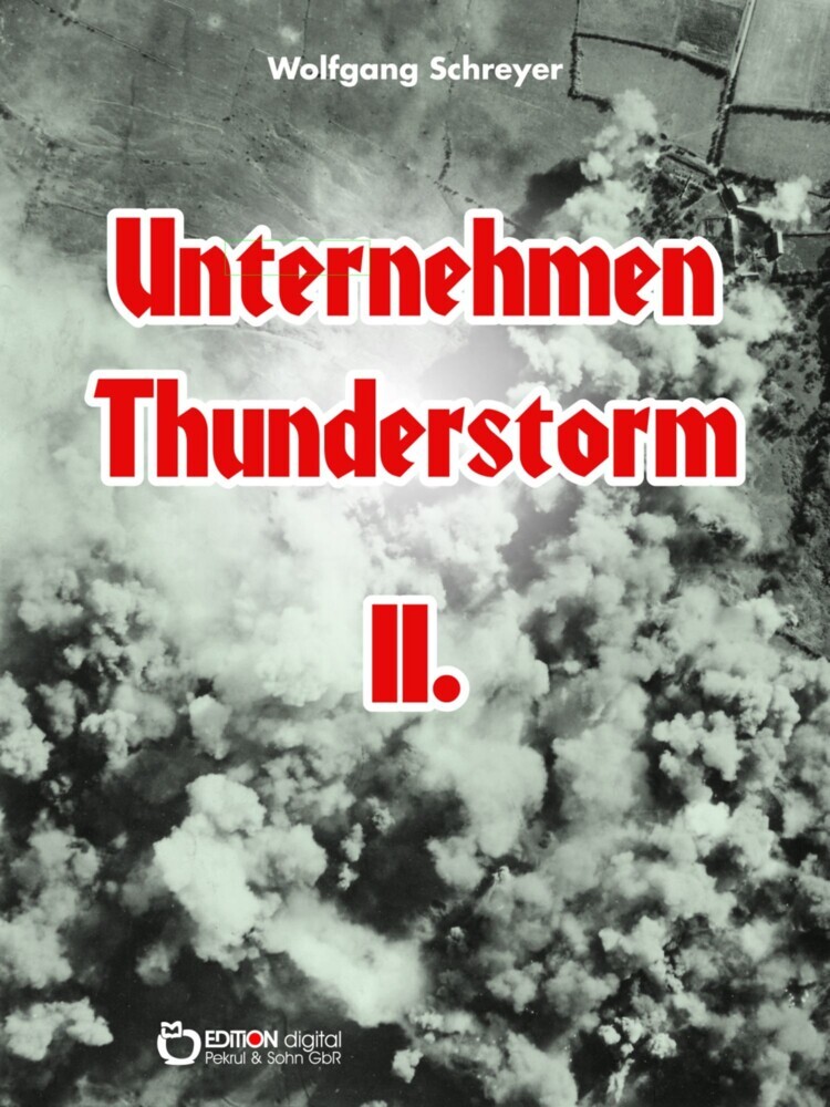 Unternehmen Thunderstorm, Band 2 main product photo