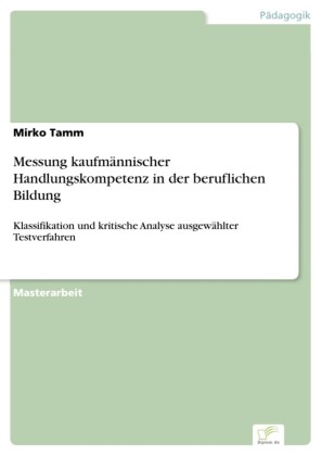 Messung kaufmännischer Handlungskompetenz in der beruflichen Bildung