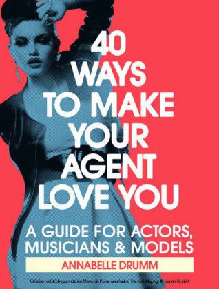 40 Ways To Make Your Agent Love You