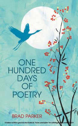 One Hundred Days Of Poetry