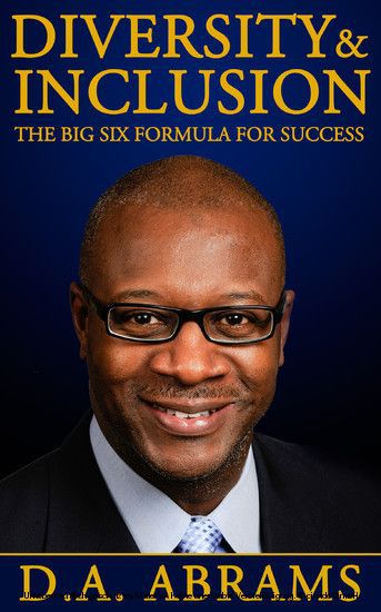 Diversity & Inclusion: The Big Six Formula for Success main product photo