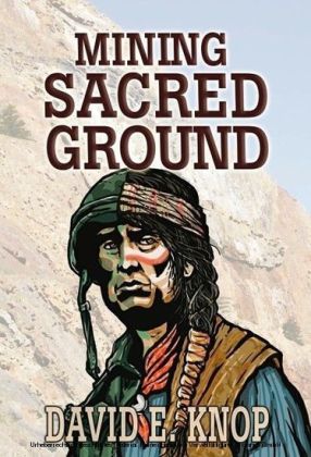 Mining Sacred Ground
