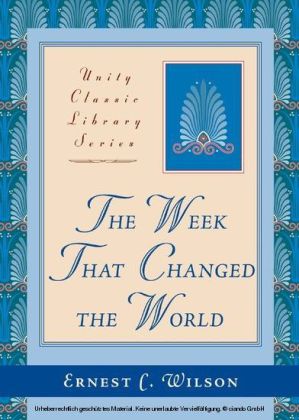 The Week That Changed the World