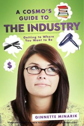 A Cosmo's Guide to the Industry