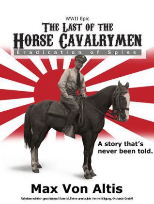 The Last of the Horse Cavalrymen