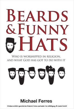 Beards and Funny Hats