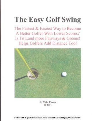 The Easy Golf Swing